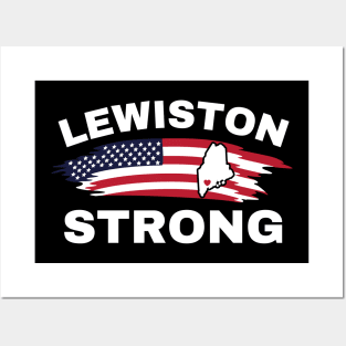 Lewiston Strong Posters and Art